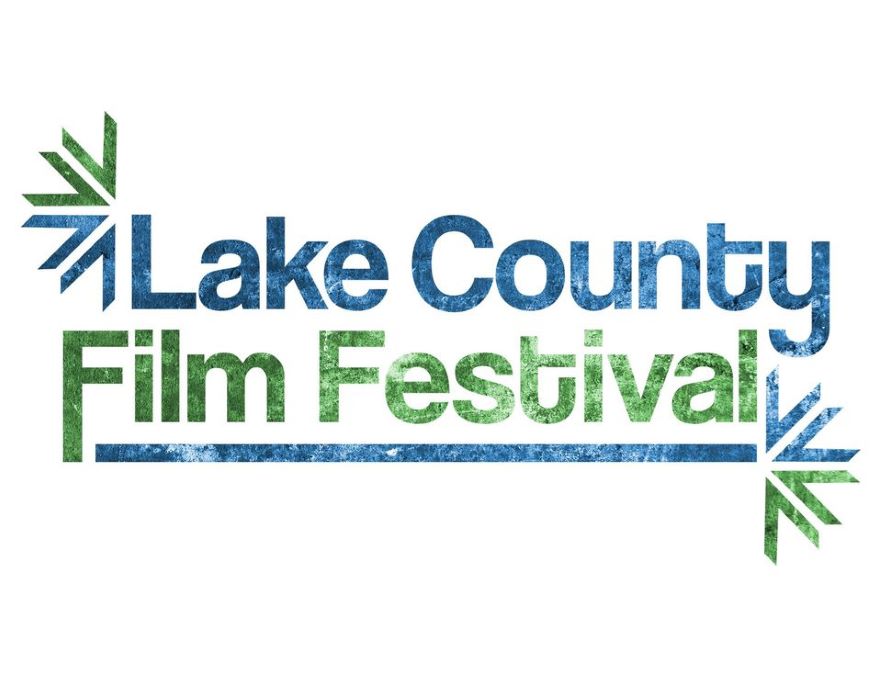 Lake County Film Festival in Various Lake County Locations